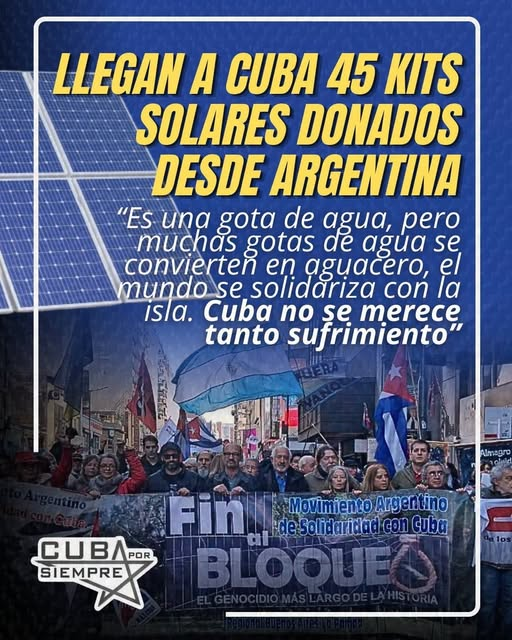 LLEGAN a CUBA 45 KITS SOLARES DONADOS DESDE ARGENTINA….