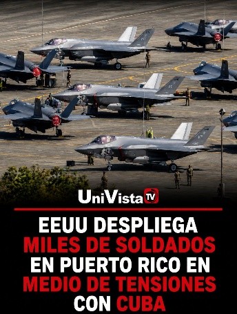 GLI USA SCHIERANO MIGLIAIA DI SOLDATI A PUERTO RICO NEL MEZZO DELLE TENSIONI CON CUBA