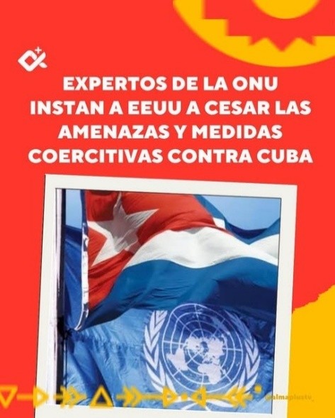 AlmaPlusTV – Expertos de la ONU instan a EEUU a cesar las amenazas y medidas coercitivas contra Cuba