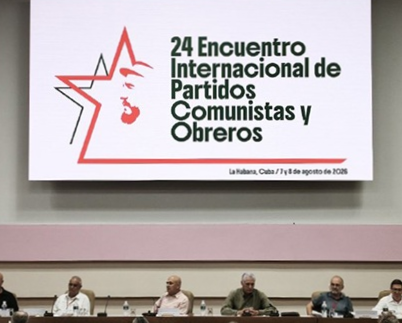 Encuentro Internacional de Partidos Comunistas y Obreros en La Habana – 8 Agosto 2026