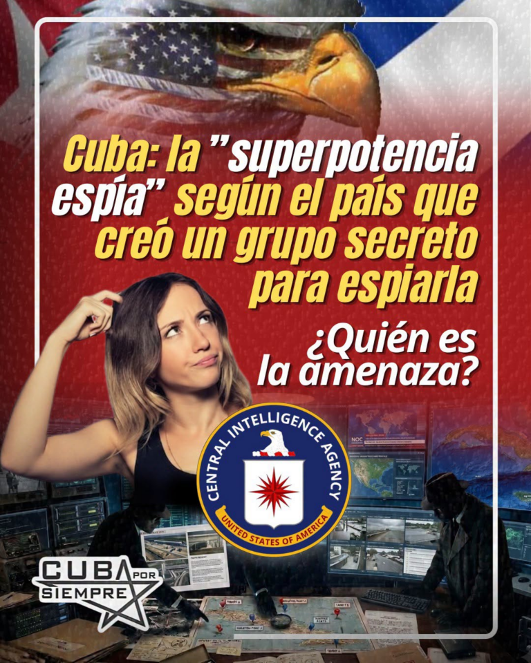 Cuba: La “superpotencia espía” según el país que creó un grupo secreto para espiarla – Quién es la amenzaza?
