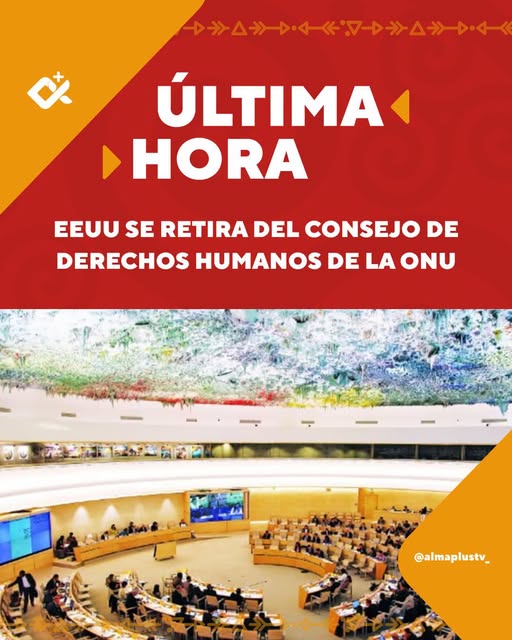 ESTADOS UNIDOS SE RETIRA DEL CONSEJO DE DERECHOS HUMANOS DE LA ONU