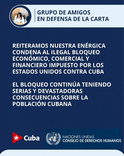 EL CONSEJO DE DERECHOS HUMANOS DEMANDÓ DE MANERA UNÁNIME EL FIN DEL BLOQUEO ECONÓMICO COMERCIAL Y FINANCIERO CONTRA CUBA